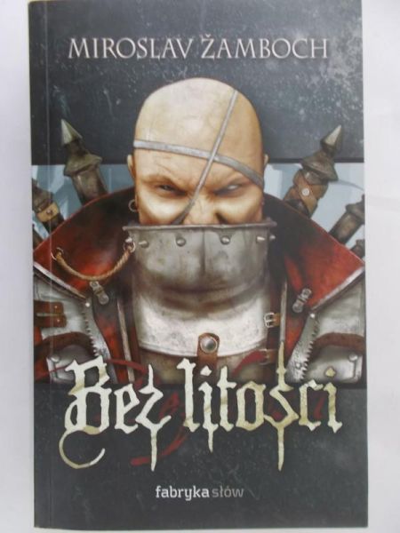 Zamboch Miroslav - Bez litości