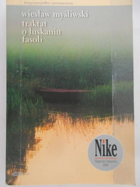 Myśliwski Wiesław - Traktat o łuskaniu fasoli