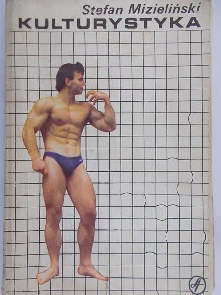 Mizieliński Stefan - Kulturystyka