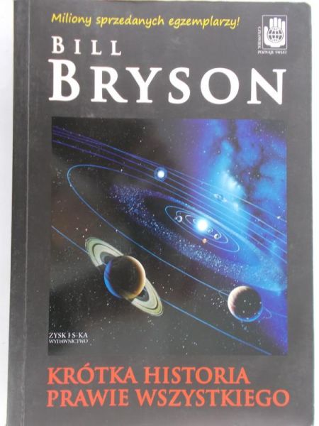 Bryson Bill -  Krótka historia prawie wszystkiego