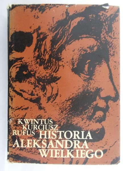 Rufus Kwintus Kurcjusz - Historia Aleksandra Wielkiego