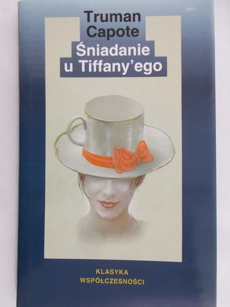 Capote Truman - Śniadanie u Tiffany'ego