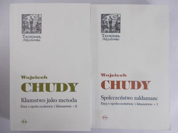 Wojciech Chudy - Kłamstwo jako metoda, Esej 1 i 2