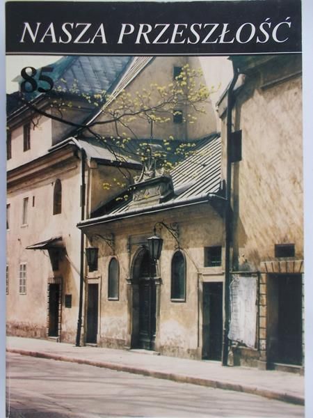 Dukała Jan (red.) - Nasza przeszłość 85