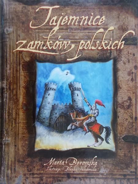 Berowska Marta - Tajemnice zamków polskich