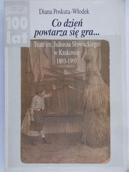 Poskuta-Włodek Diana - Co dzień powtarza się gra…