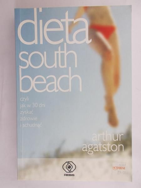 Agatston Arthur - Dieta south beach / Dieta south beach książka kucharska