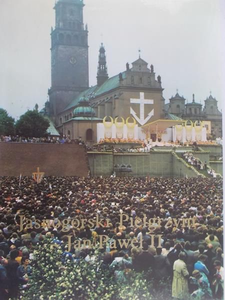 Płatek Józef -  Jasnogórski Pielgrzym Jan Paweł II