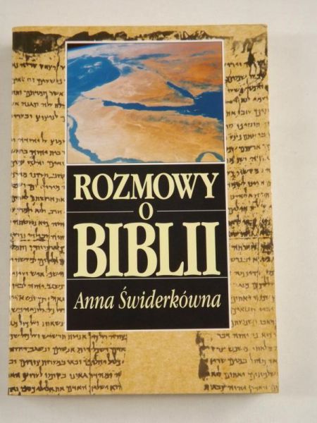 Świderkówna Anna - Rozmowy o Bibli