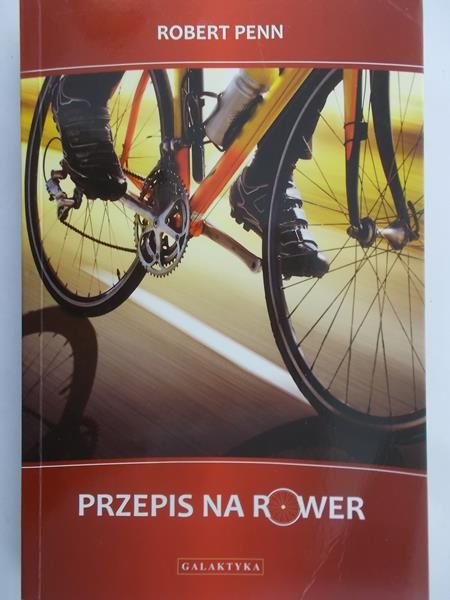 Penn Robert - Przepis na rower