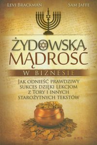 Brackman Levi - Żydowska mądrość w biznesie