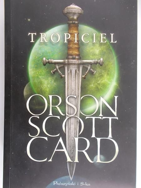 Card Orson Scott - Tropiciel