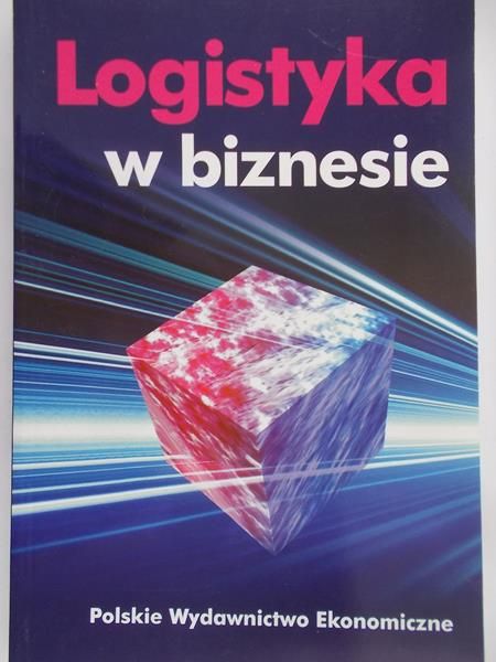 Ciesielski Marek (red.) - Logistyka w biznesie