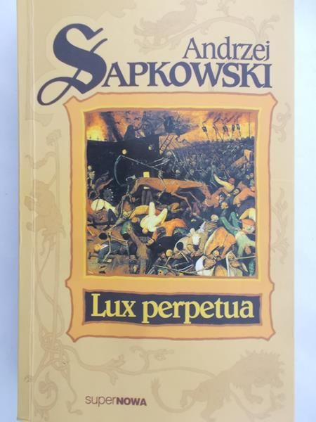 Sapkowski Andrzej - Lux perpetua