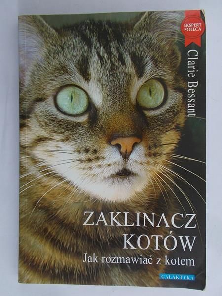 Bessant Claire - Zaklinacz kotów. Jak rozmawiać z kotem