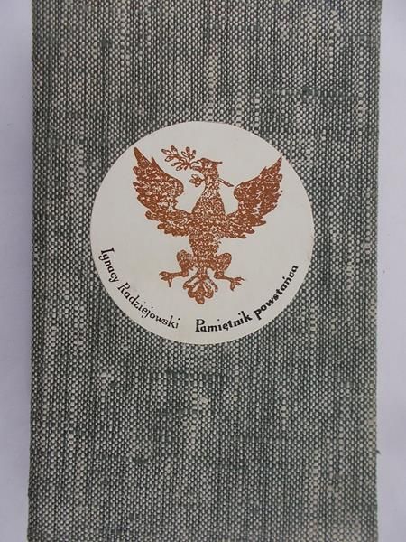 Radziejowski Ignacy - Pamiętnik powstańca,  reprint z 1831 r.
