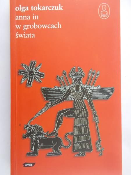 Tokarczuk Olga - Anna In w grobowcach świata