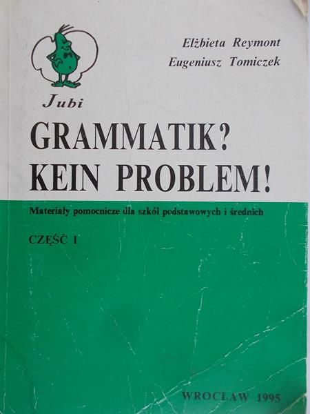 Reymont Elżbieta - Grammatik? Kein Problem!