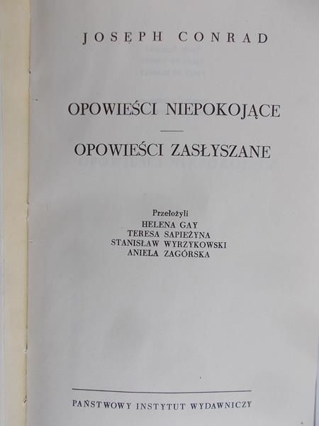 Conrad Joseph - Opowieści niepokojące/ Opowieści zasłyszane