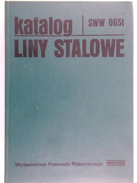 Kacprzak Janusz - Katalog. Liny stalowe