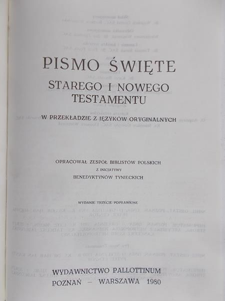 Pismo Święte. Biblia to jest Pismo Święte Starego i Nowego Testamentu.