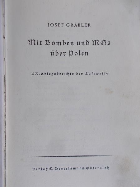 Grabler Josef - Mit Bomben und Mgs uber Polen (1941r.)
