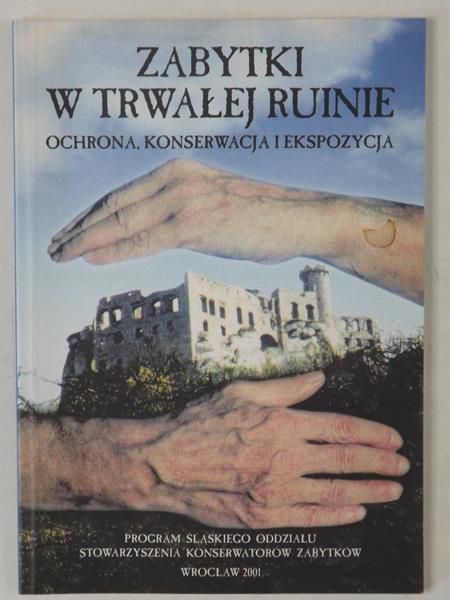 Przyłęcki Mirosław (opr.) - Zabytki w trwałej ruinie