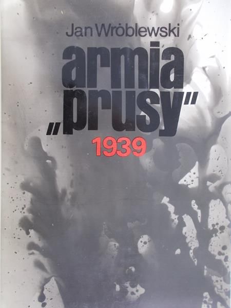 Wróblewski Jan - Armia "Prusy" 1939