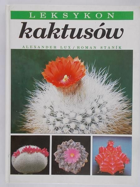 Lux Aleksander - Leksykon kaktusów