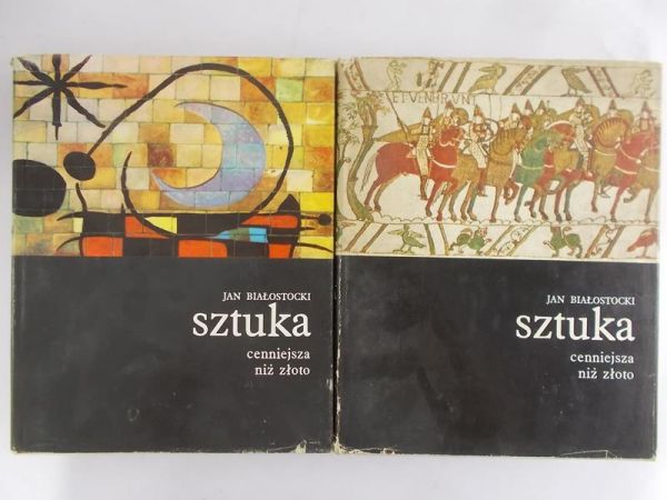 Białostocki Jan - Sztuka cenniejsza niż złoto, Tom I-II