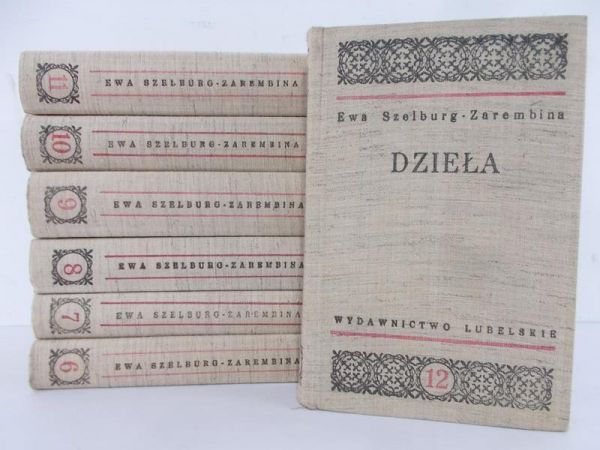 Szelburg-Zarembina Ewa - Dzieła, 7 tomów