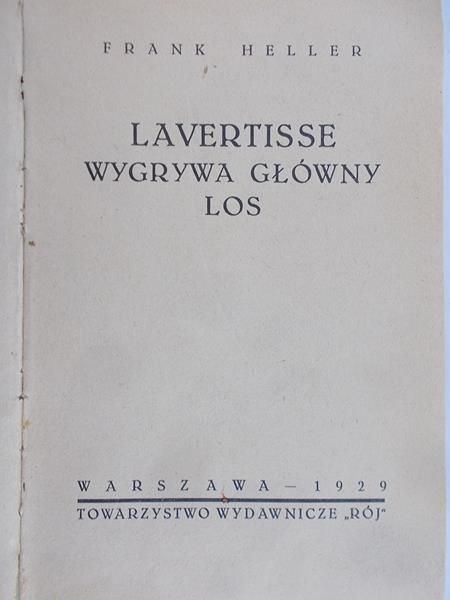 Heller Frank - Lavertisse wygrywa główny los, 1929 r.