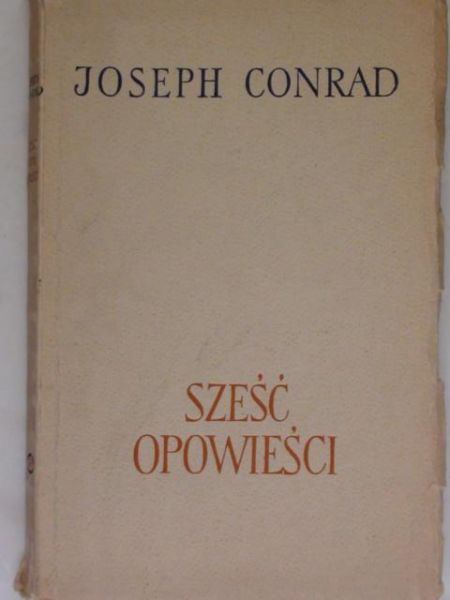 Conrad Joseph - Sześć opowieści