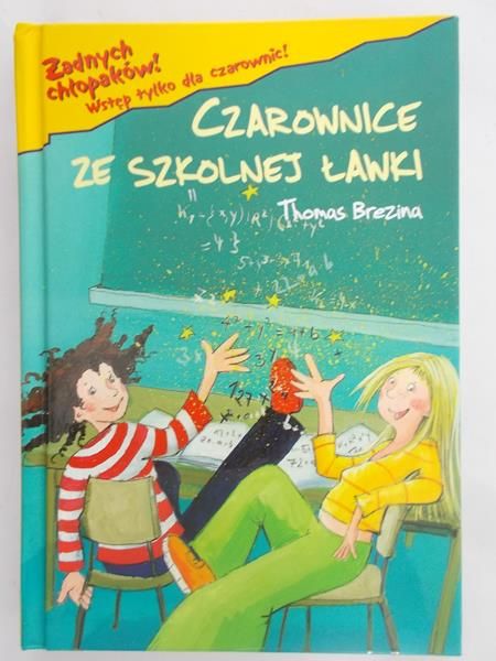 Brezina Thomas - Czarownice ze szkolnej ławki