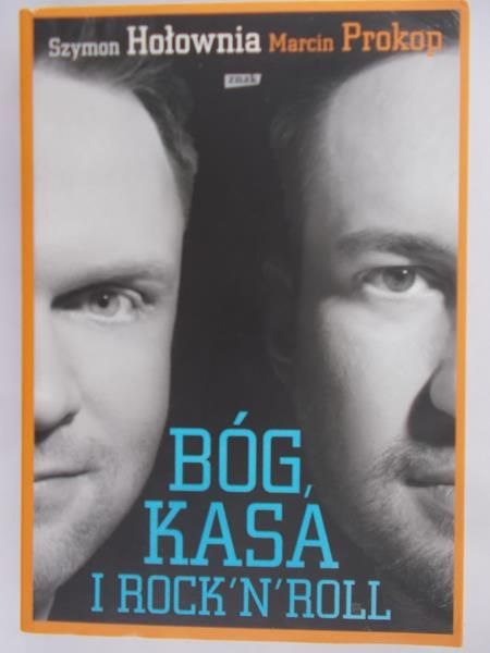 Hołownia Szymon - Bóg, kasa i rock'n'roll