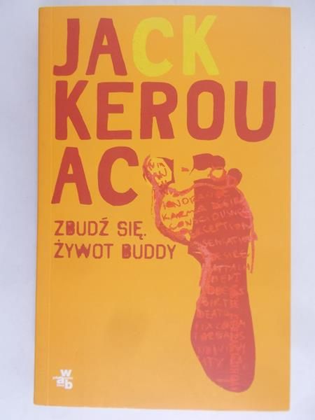 Kerouac Jack - Zbudź się. Źywot Buddy