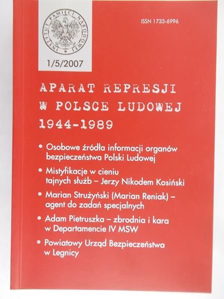 Strycharz Bogdan (red.) -  Aparat represji w Polsce Ludowej 1944-1989 nr 1/5/2007