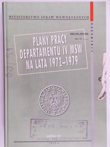Biełaszko Mirosław (opr.) - Plany pracy departamentu IV MSW na lata 1972-1979
