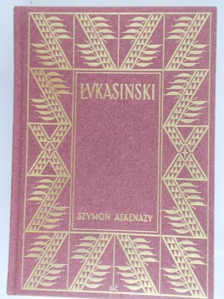 Askenazy Szymon - Łukasiński, Tom II 1929 rok