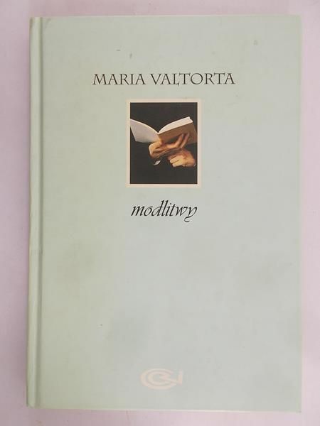 Valtorta Maria - Modlitwy