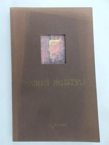 Wojnowski Andrzej (tł.) - Opowieści pielgrzyma
