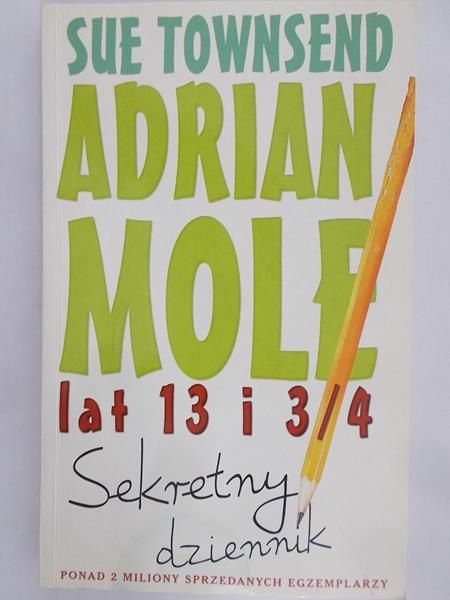Townsend Sue  - Adrian Mole: lat 13 i 3/4