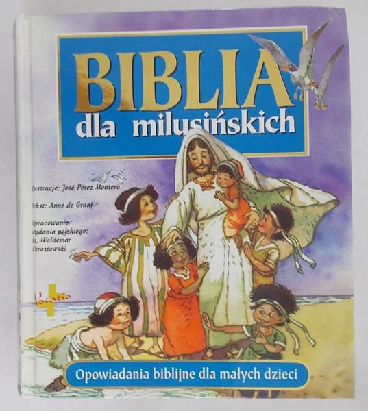 Graaf Anne - Biblia dla milusińskich