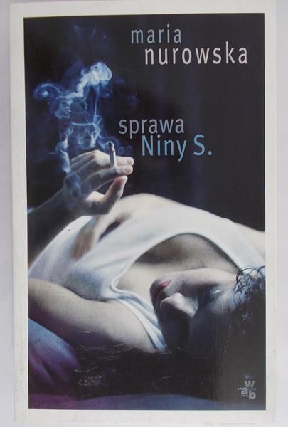 Nurowska Maria - Sprawa Niny S
