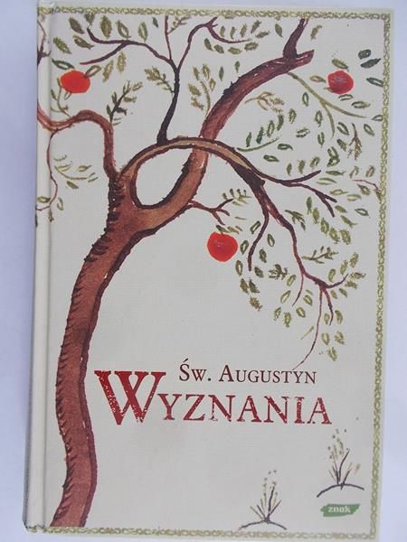 Kubiak Zygmunt - Św. Augustyn. Wyznania