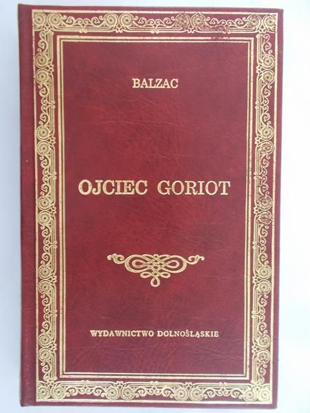 Balzac Honoriusz - Ojciec Goriot