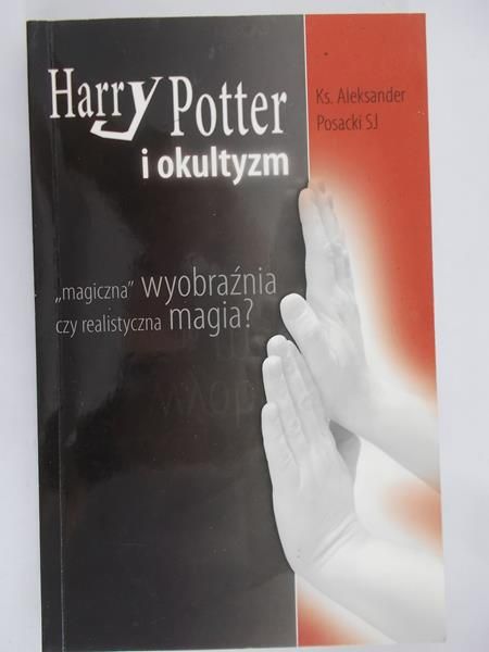 Posacki Aleksander - Harry Potter i okultyzm