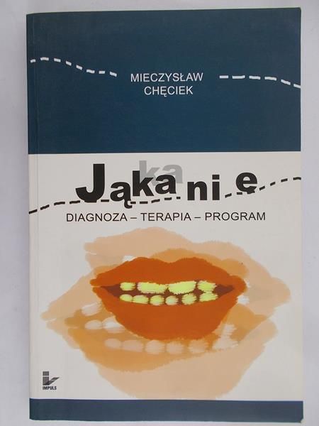 Chęciek Mieczysław - Jąkanie