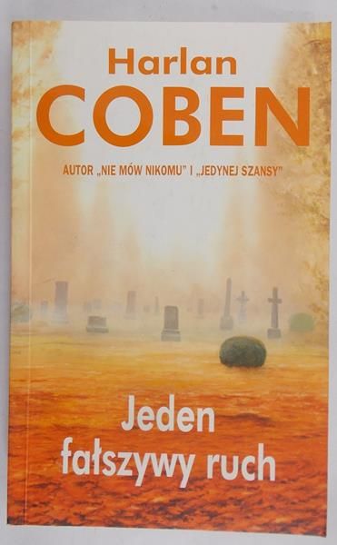 Coben Harlan - Jeden fałszywy ruch
