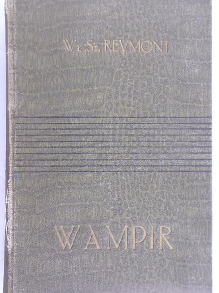 Reymont  Władysław St. - Wampir, 1912r.